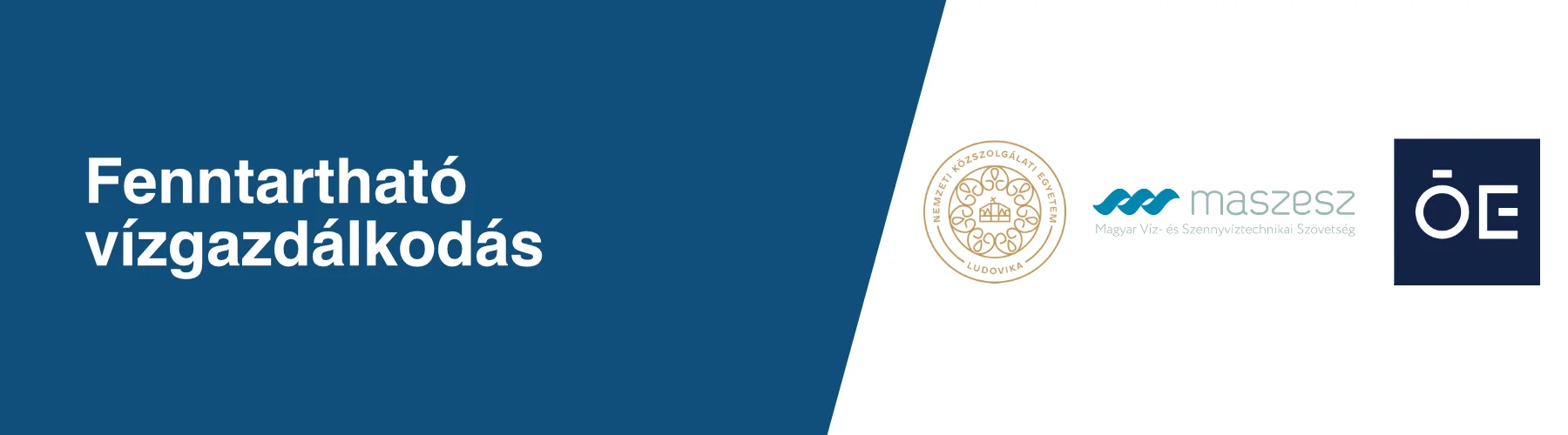 Fenntartható vízgazdálkodás - a Magyar Víz- és Szennyvízipari Szövetség (MASZESZ), a Nemzeti Közszolgálati Egyetem (NKE) és az Óbudai Egyetem szervezésében Budapesten, 2025. október 21-én.