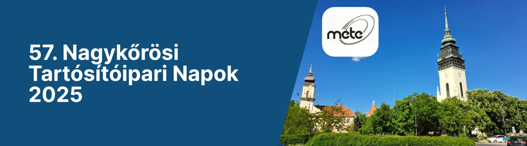 57. Nagykőrösi Tartósítóipari Napok 2025.05.05-06.